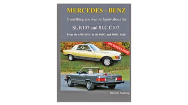 Mercedes Benz - Everything you need to know about the SLR and SLC by Bernd S Koehling