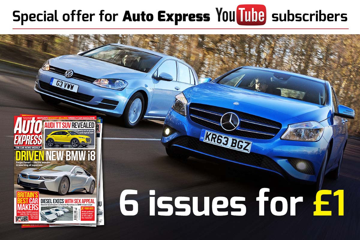 Subscribe to Auto Express YouTube subscribers get 6 issues for £1 Auto Express
