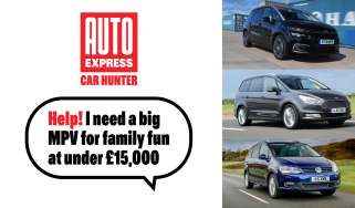 Car Hunter: help I need a big MPV for family fun at under £15,000 - header image