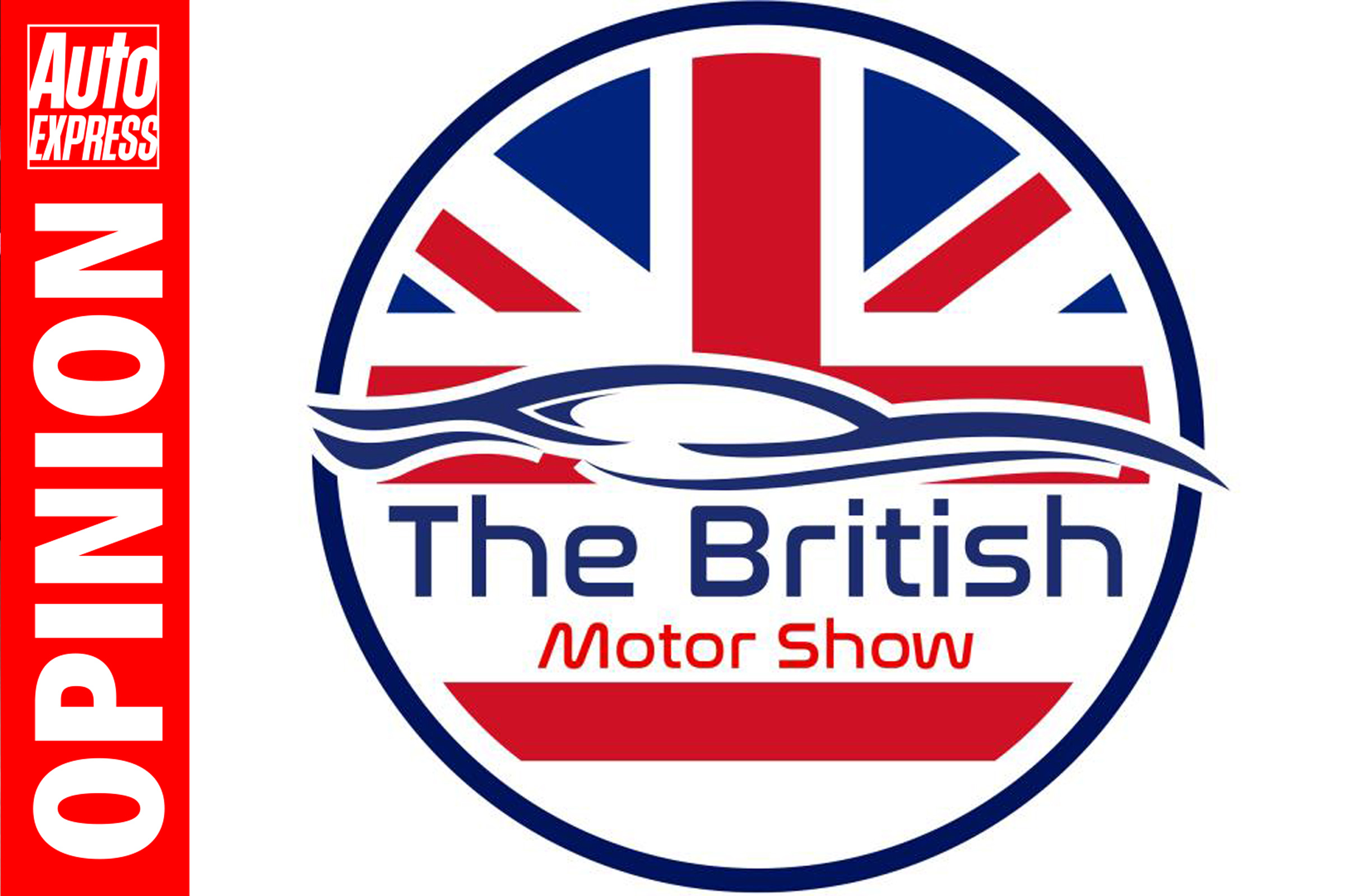 'The British Motor Show is back and we should all get behind it' | Auto