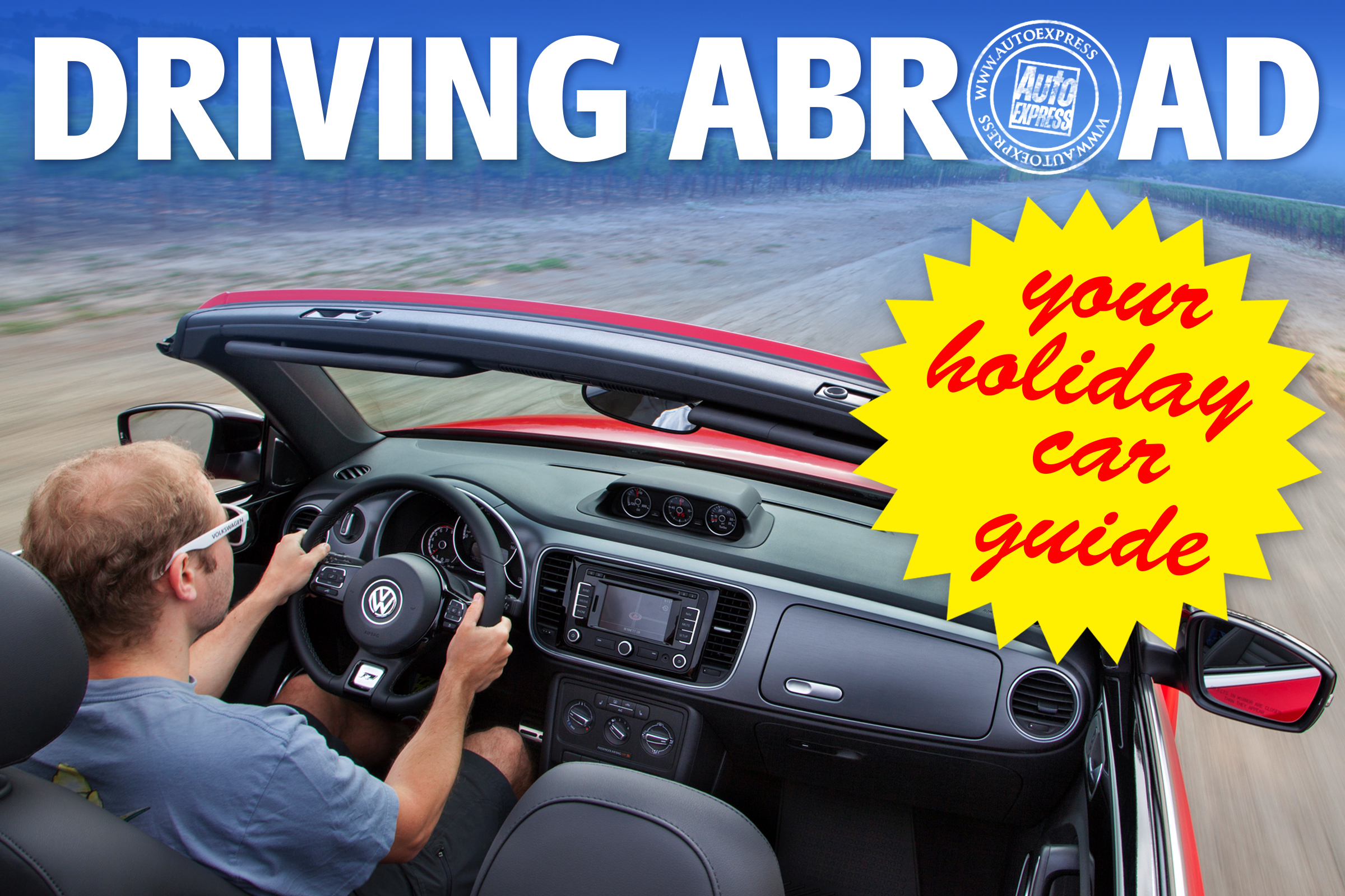 Driving abroad your holiday car guide Auto Express